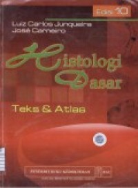 Image of Histologi Dasar :Teks & Atlas