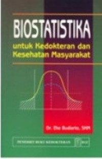Image of Biostatistika untuk Kedokteran dan Kesehatan Masyarakat