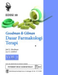 Image of Goodman and Gilman Dasar Farmakologi Terapi Edisi 10 Volume 1