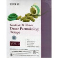 Image of Goodman and Gilman Dasar Farmakologi Terapi Edisi 10 Volume 3