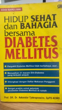 Image of Hidup sehat dan bahagia bersama Diabetes Mellitus