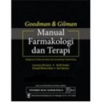 Image of Goodman and Gilman:Manual Farmakologi dan Terapi
